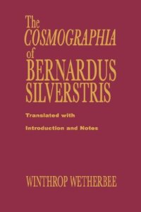 cover of the book The Cosmographia of Bernardus Silvestris