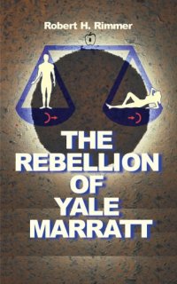 cover of the book The Rebellion of Yale Marratt