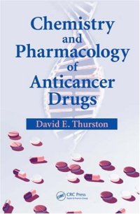 cover of the book Chemistry and Pharmacology of Anticancer Drugs