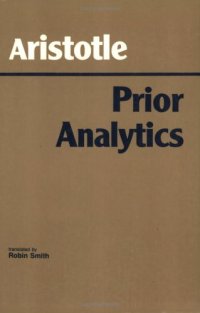 cover of the book Aristotle, Prior Analytics