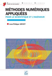 cover of the book Méthodes numériques appliquées : Pour le scientifique et l'ingénieur