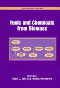 cover of the book Fuels and Chemicals from Biomass (Acs Symposium Series)