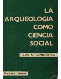 cover of the book La arqueología como ciencia social - Hacia una arqueología andina