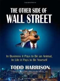 cover of the book The Other Side of Wall Street: In Business It Pays to Be an Animal, in Life It Pays to Be Yourself