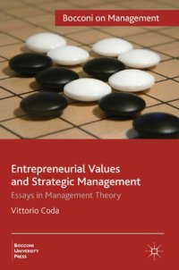 cover of the book Entrepreneurial Values and Strategic Management: Essays in Management Theory (Bocconi on Management Series)