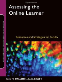 cover of the book Assessing the Online Learner: Resources and Strategies for Faculty (Jossey-Bass Guides to Online Teaching and Learning)