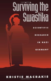 cover of the book Surviving the swastika: scientific research in Nazi Germany