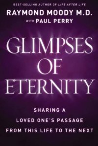 cover of the book Glimpses of Eternity (Mind Body Spirit)