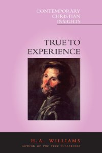 cover of the book True to Experience