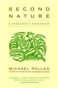 cover of the book Second Nature: A Gardener's Education