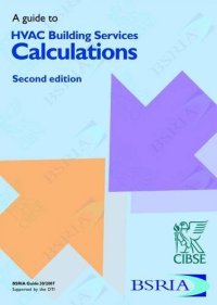 cover of the book A Guide to HVAC Building Services Calculations