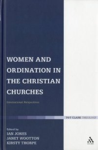 cover of the book Women and Ordination in the Christian Churches: International Perspectives