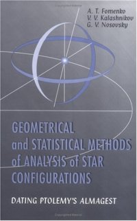 cover of the book Geometrical and Statistical Methods of Analysis of Star Configurations Dating Ptolemy's Almagest