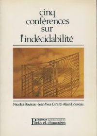 cover of the book Cinq conférences sur l'indécidabilité