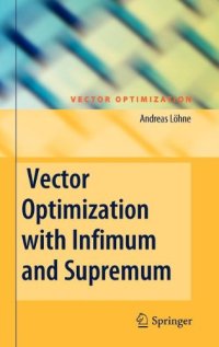 cover of the book Vector Optimization with Infimum and Supremum