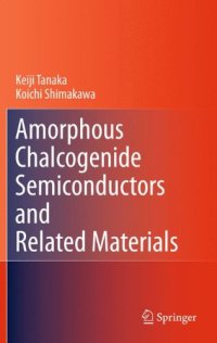 cover of the book Amorphous Chalcogenide Semiconductors and Related Materials