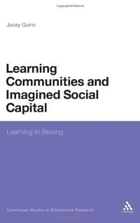 cover of the book Learning communities and imagined social capital: learning to belong