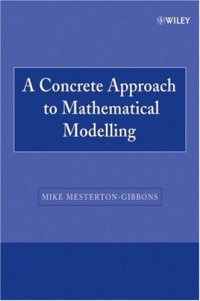 cover of the book A Concrete Approach to Mathematical Modelling (Wiley-Interscience Paperback Series)