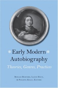 cover of the book Early Modern Autobiography: Theories, Genres, Practices