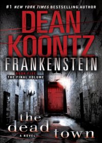 cover of the book Frankenstein: the Dead Town