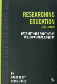 cover of the book Researching Education: Data, Methods and Theory in Educational Enquiry