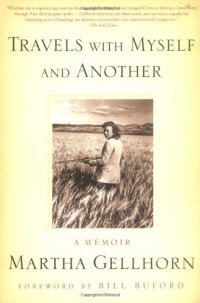 cover of the book Travels with myself and another