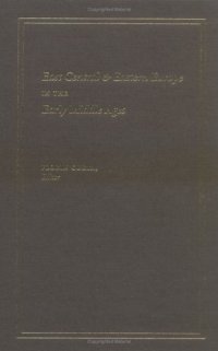 cover of the book East Central and Eastern Europe in the Early Middle Ages