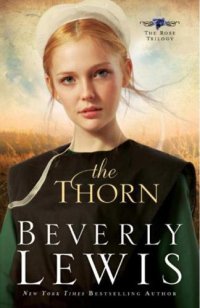 cover of the book The Thorn (The Rose Trilogy, Book 1)