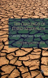 cover of the book The Challenges of Ethno-Nationalism: Case Studies in Identity Politics