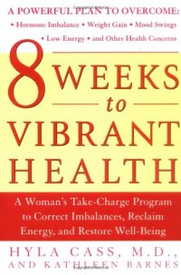 cover of the book 8 Weeks to Vibrant Health