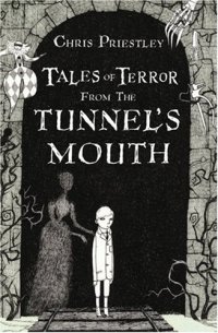 cover of the book Tales of Terror from the Tunnel's Mouth