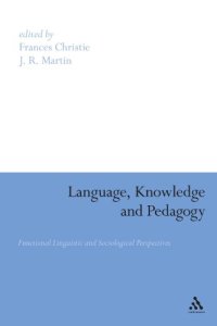 cover of the book Language, Knowledge and Pedagogy: Functional Linguistic and Sociological Perspectives