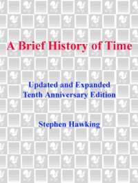 cover of the book A Brief History of Time, Updated and Expanded Tenth Anniversary Edition