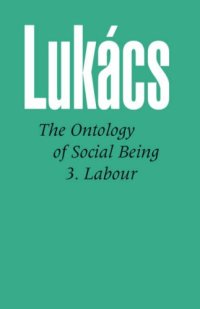 cover of the book Ontology of Social Being, Volume 3: Labour (Ontology of Social Being Vol. 3)