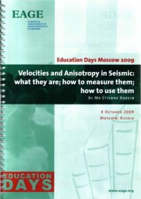 cover of the book Velocities and Anisotropy in Seismic. What they are, how to measure them, how to use them