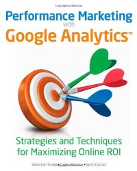 cover of the book Performance Marketing with Google Analytics: Strategies and Techniques for Maximizing Online ROI