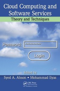 cover of the book Cloud Computing and Software Services: Theory and Techniques