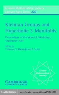 cover of the book Kleinian groups and hyperbolic 3-manifolds