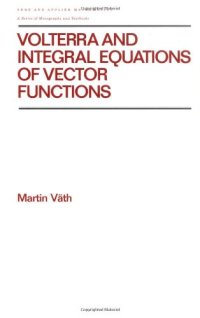 cover of the book Volterra and integral equations of vector functions