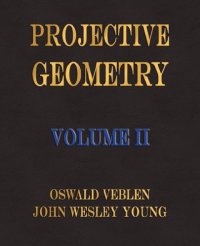 cover of the book Projective Geometry - Volume II 