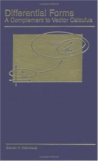 cover of the book Differential forms, a complement to vector calculus