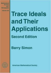 cover of the book Trace Ideals and Their Applications