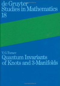 cover of the book Quantum Invariants of Knots and 3-Manifolds