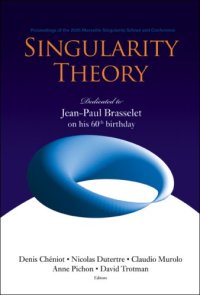 cover of the book Singularity theory: proc. Marseille 2005, Brasselet 60th