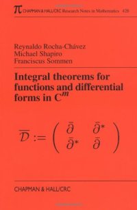 cover of the book Integral theorems for functions and differential forms in Cm