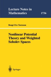 cover of the book Nonlinear Potential Theory and Weighted Sobolev Spaces