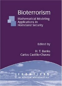 cover of the book Bioterrorism: mathematical modeling applications in homeland security