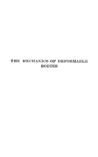 cover of the book Mechanics of Deformable Bodies: Being Volume II of ''Introduction to Theoretical Physics''