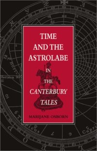 cover of the book Time and the Astrolabe in the Canterbury Tales (2002)(en)(320s)