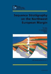 cover of the book Sequence Stratigraphy: Advances and Applications for Exploration and Production in Northwest Europ